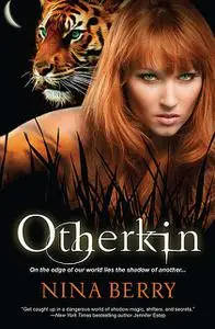 «Otherkin» by Nina Berry
