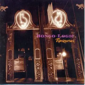 Bongo Logic - Tipiqueros  (1996)