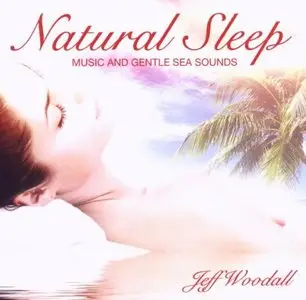 Jeff Woodall - Natural Sleep (2008)