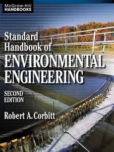 Standard Handbook of Environmental Engineering, 2nd Edition (Re-Post, existing link has expired)