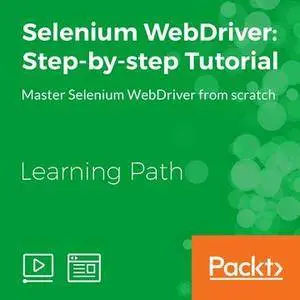 Selenium WebDriver: Step-By-Step Tutorial