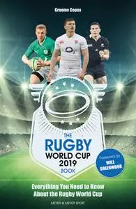 «The Rugby World Cup 2019 Book» by Graeme Copas