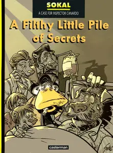 Inspector Canardo 11 - A Filthy Little Pile of Secrets