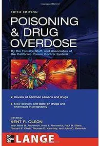 Poisoning And Drug Overdose (5th edition) [Repost]