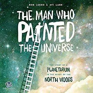 The Man Who Painted the Universe [Audiobook]