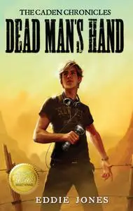 «Dead Man's Hand» by Eddie Jones