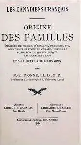 Les Canadiens-Français: origine des familles