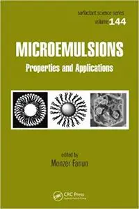 Microemulsions: Properties and Applications (Repost)