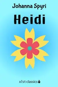 «Heidi» by Johanna Spyri