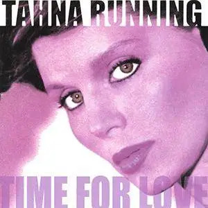 Tahna Running - Time For Love (2003)