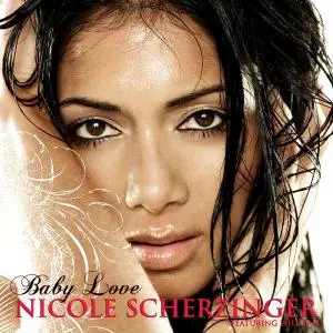 Nicole Scherzinger featuring Will.I.Am - Baby Love (US promo CD single) (2007) {Interscope}