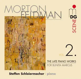 Morton Feldman - The Late Piano Works Vol. 2 (Steffen Schleiermacher) 2009