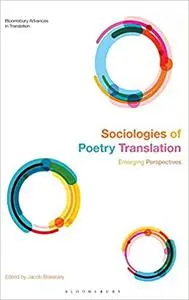 Sociologies of Poetry Translation: Emerging Perspectives