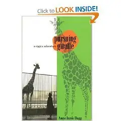 Pursuing Giraffe: A 1950s Adventure (Life Writing)