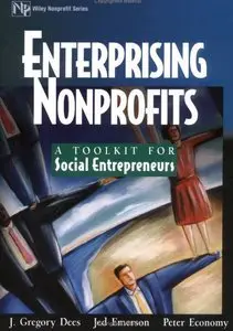 Enterprising Nonprofits: A Toolkit for Social Entrepreneurs (repost)