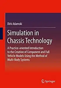 Simulation in Chassis Technology