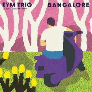 EYM Trio & Varijashree Venugopal - Bangalore (2023)