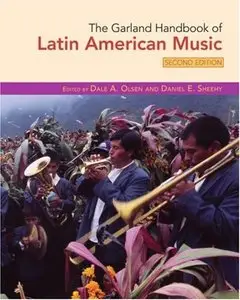 The Garland Handbook of Latin American Music (repost)