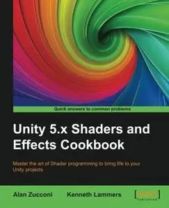 Unity 5.x Shaders and Effects Cookbook (repost)