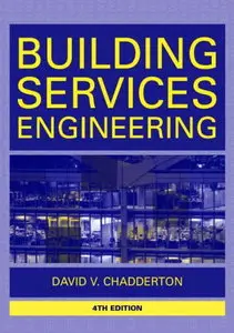 Building Services Engineering, 4th Edition