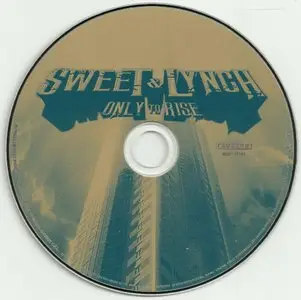 Sweet & Lynch - Only To Rise (2015) [Japanese Ed.]