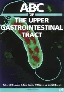 ABC of the Upper Gastrointestinal Tract (Repost)