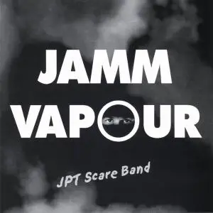 JPT Scare Band - Jamm Vapour (2007)
