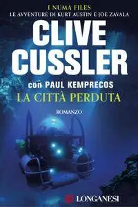 Clive Cussler - La città perduta