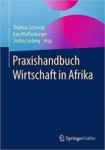 Praxishandbuch Wirtschaft in Afrika