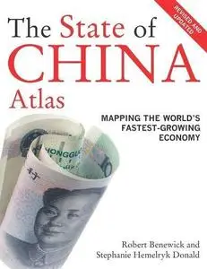 The State of China Atlas: Mapping the World’s Fastest-Growing Economy