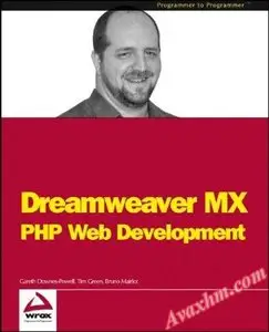 Dreamweaver MX: PHP Web Development (Programmer to Programmer) [Repost]