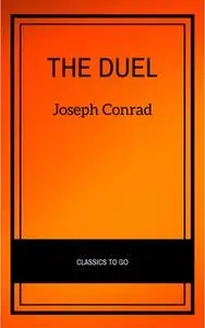 «The Duel» by Joseph Conrad