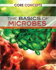 The Basics of Microbes