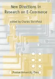 New Directions in Research on E-Commerce