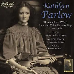 Kathleen Parlow - The Complete HMV & American Colombia Recordings (2023) [Official Digital Download]