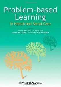 Problem Based Learning in Health and Social Care (repost)