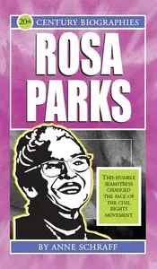 Anne Schraff - Rosa Parks
