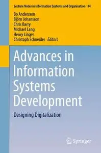 Advances in Information Systems Development: Designing Digitalization