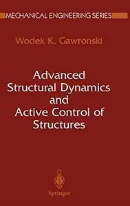 Advanced structural dynamics and active control of structures