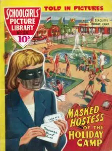 Schoolgirls' Picture Library 030 - Masked Hostess of the Holiday Camp [1958] (Mr Tweedy