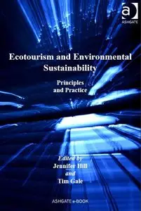 Ecotourism and Environmental Sustainability by Jennifer Hill (Repost)