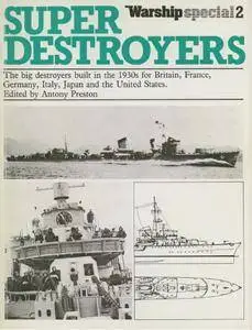 Super Destroyers (Warship Special No.2) (Repost)