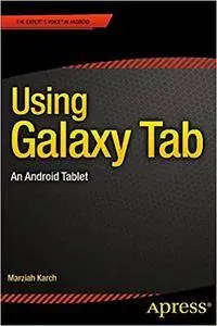 Using Galaxy Tab: An Android Tablet (Repost)