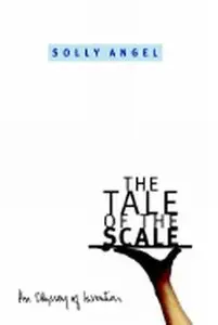 The Tale of the Scale: An Odyssey of Invention