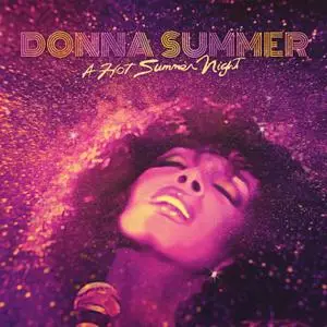 Donna Summer - A Hot Summer Night (Live at Pacific Amphitheatre, Costa Mesa, California, 6th August 1983) (2020)