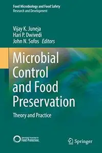 Microbial Control and Food Preservation: Theory and Practice (Repost)