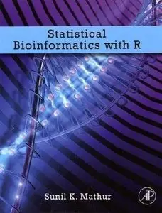 Statistical Bioinformatics: with R (repost)