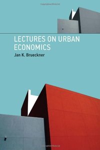 Lectures on Urban Economics (repost)
