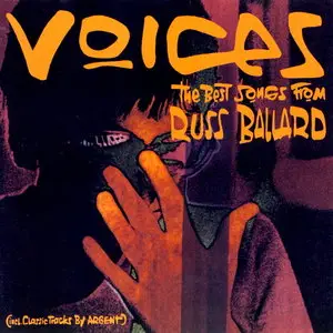 Russ Ballard - Voices: The Best Songs From Russ Ballard (1993)