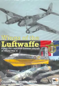 Wings of the Luftwaffe: Flying the Captured German Aircraft of World War II (repost)